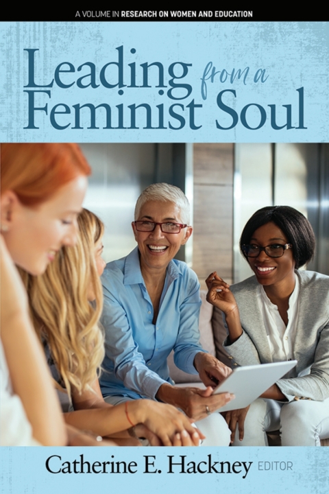 Cover image for book Leading from a Feminist Soul