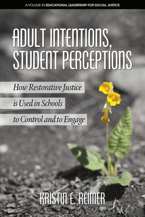 Cover image for book Adult Intentions, Student Perceptions
