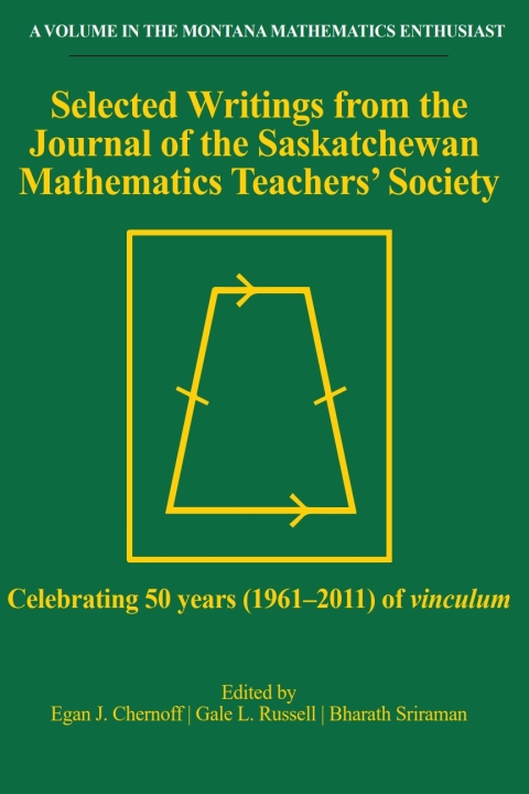 Cover image for book Selected Writings from the Journal of the Saskatchewan Mathematics Teachers' Society