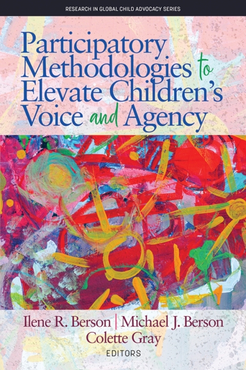 Cover image for book Participatory Methodologies to Elevate Children's Voice and Agency