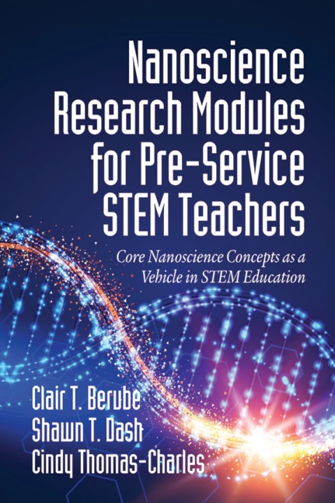 Cover image for book Nanoscience Research Modules for Pre-Service STEM Teachers