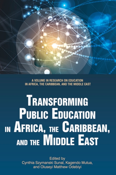 Cover image for book Transforming Public Education in Africa, the Caribbean, and the Middle East