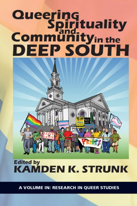 Cover image for book Queering Spirituality and Community in the Deep South