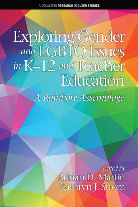 Cover image for book Exploring Gender and LGBTQ Issues in K-12 and Teacher Education