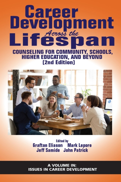 Cover image for book Career Development Across the Lifespan: Counseling for Community, Schools, Higher Education, and Beyond
