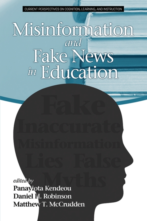 Cover image for book Misinformation and Fake News in Education