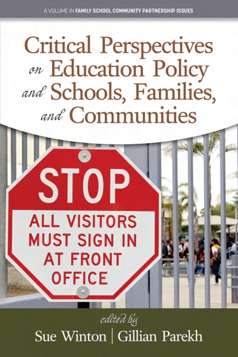 Cover image for book Critical Perspectives on Education Policy and Schools, Families, and Communities