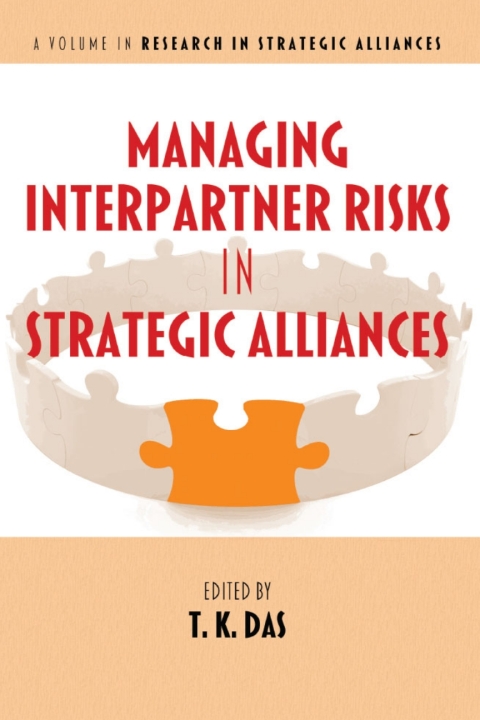 Cover image for book Managing Interpartner Risks in Strategic Alliances