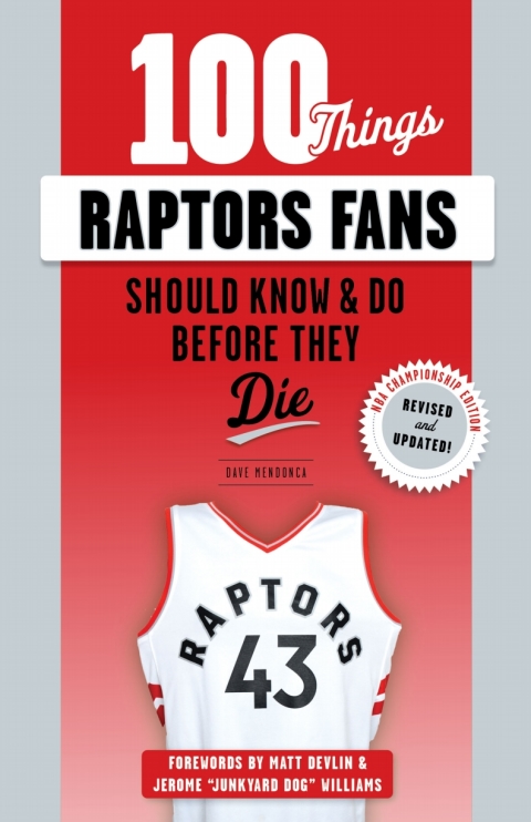 Cover image for book 100 Things Raptors Fans Should Know &amp; Do Before They Die