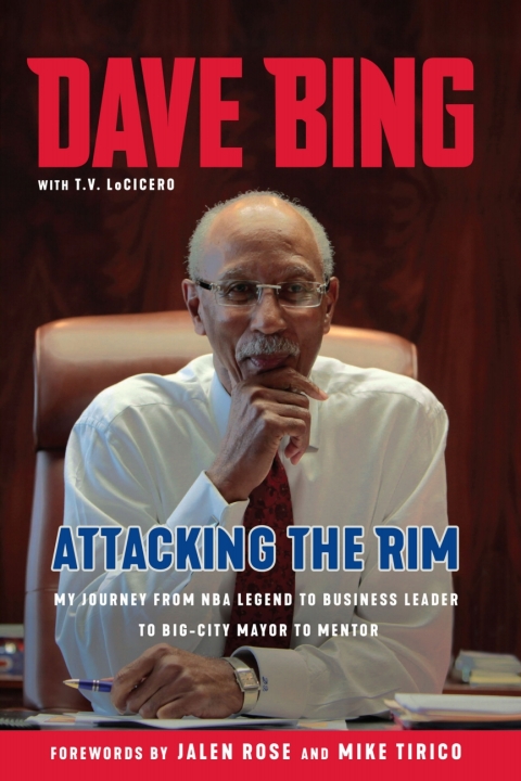 Cover image for book Dave Bing: Attacking the Rim
