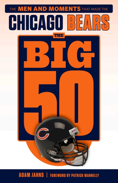 Cover image for book The Big 50: Chicago Bears