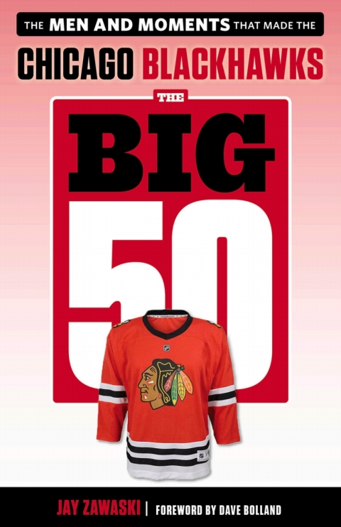 Cover image for book The Big 50: Chicago Blackhawks