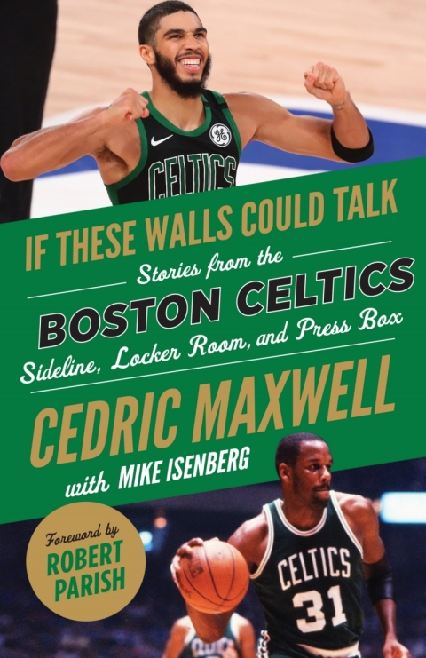 Cover image for book If These Walls Could Talk: Boston Celtics