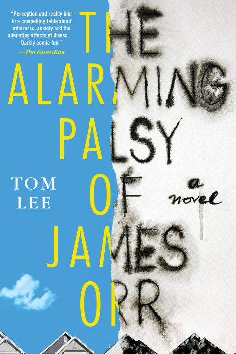 Cover image for book The Alarming Palsy of James Orr