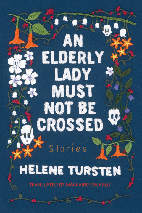 Cover image for book An Elderly Lady Must Not Be Crossed
