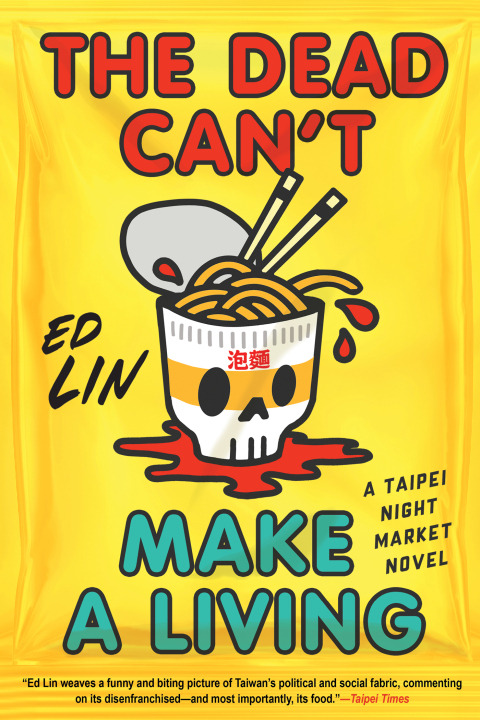 Cover image for book The Dead Can't Make a Living
