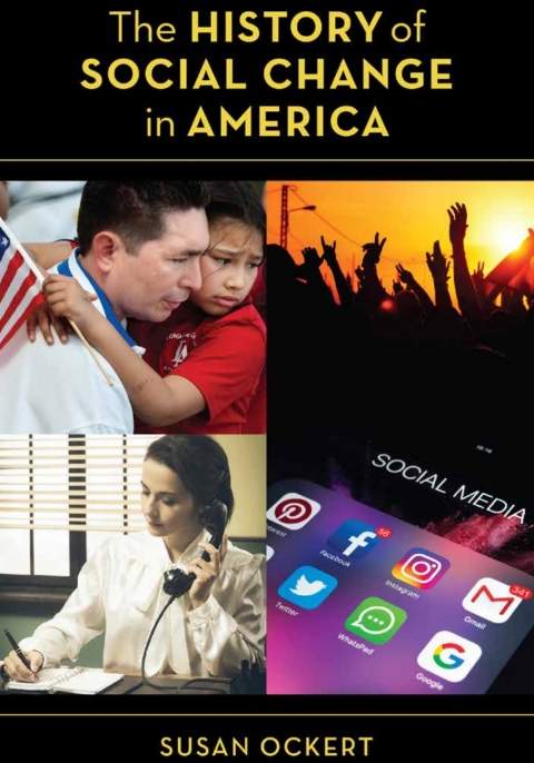 Cover image for book The History of Social Change in America