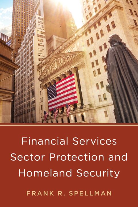 Cover image for book Financial Services Sector Protection and Homeland Security