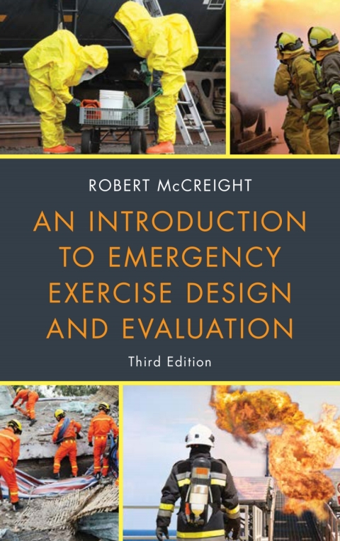 Cover image for book An Introduction to Emergency Exercise Design and Evaluation