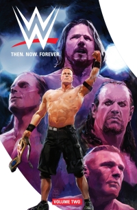 Cover image: WWE: Then. Now. Forever. Vol. 2 9781641441193