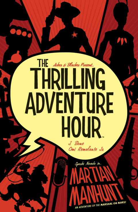 Cover image for book The Thrilling Adventure Hour: Martian Manhunt