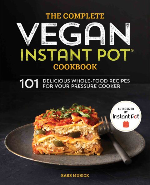 Cover image for book The Complete Vegan Instant Pot Cookbook