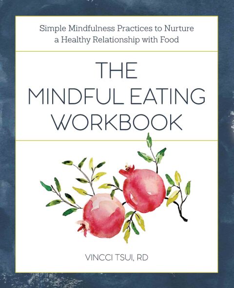 Cover image for book The Mindful Eating Workbook