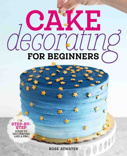 Cover image for book Cake Decorating for Beginners