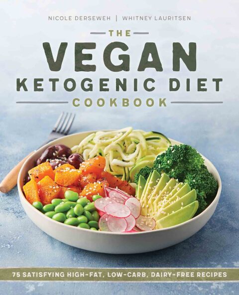 Cover image for book The Vegan Ketogenic Diet Cookbook