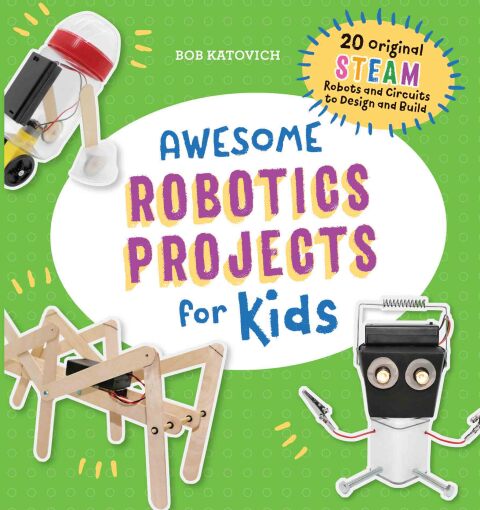 Cover image for book Awesome Robotics Projects for Kids