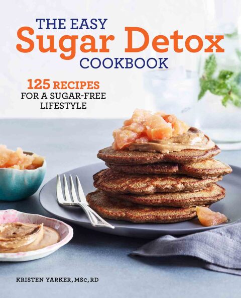 Cover image for book The Easy Sugar Detox Cookbook