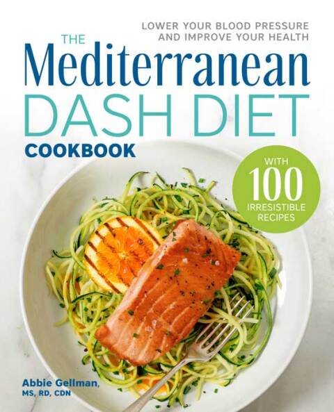 Cover image for book The Mediterranean DASH Diet Cookbook