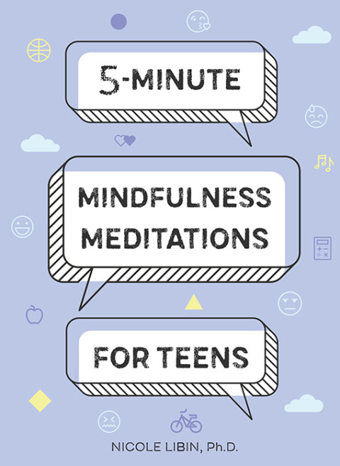 Cover image for book 5-Minute Mindfulness Meditations for Teens