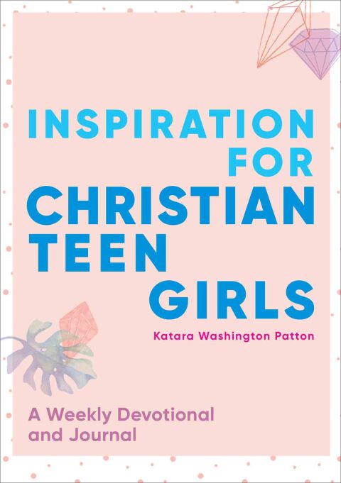 Cover image for book Inspiration for Christian Teen Girls