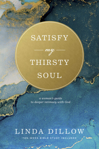 Satisfy My Thirsty Soul
