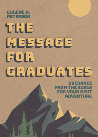The Message for Graduates