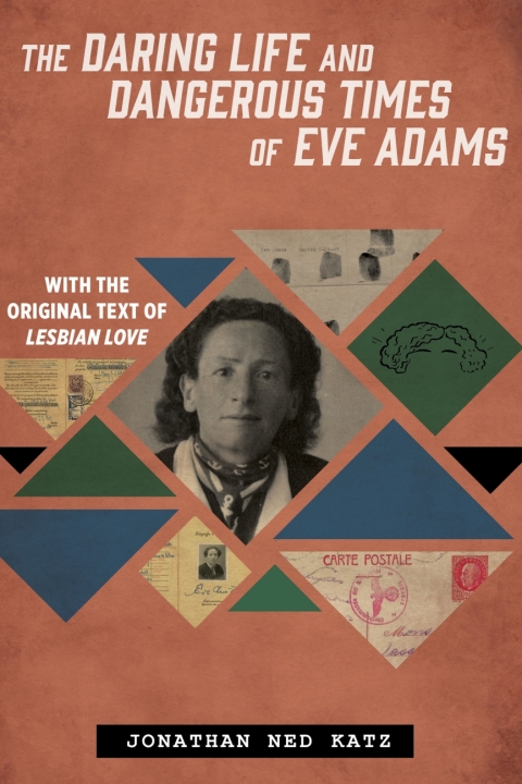 Cover image for book The Daring Life and Dangerous Times of Eve Adams