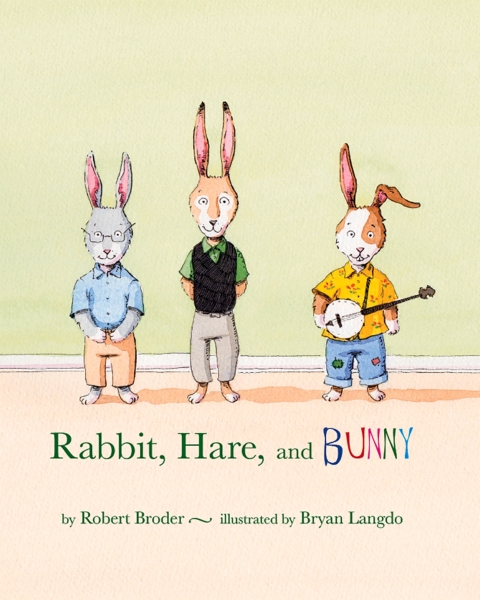 Cover image for book Rabbit, Hare, and Bunny