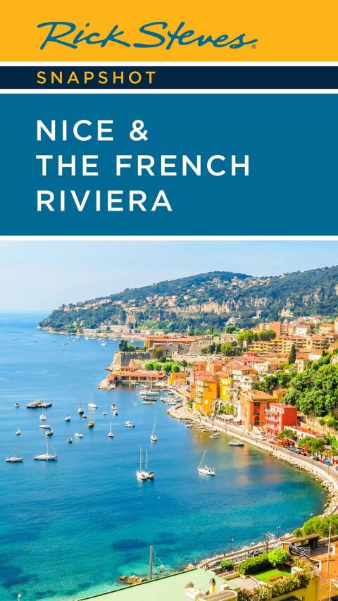 Cover image for book Rick Steves Snapshot Nice & the French Riviera