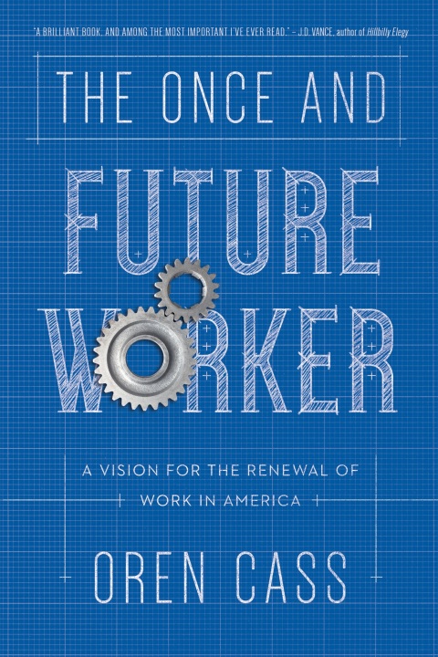 Cover image for book The Once and Future Worker