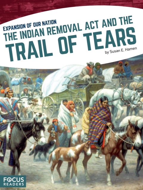 Cover image for book The Indian Removal Act and the Trail of Tears