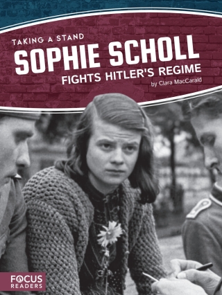 Sophie Scholl Fights Hitler’s Regime