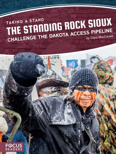 Cover image for book The Standing Rock Sioux Challenge the Dakota Access Pipeline