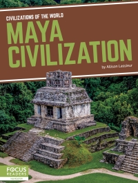 صورة الغلاف: Maya Civilization 1st edition 9781641857598