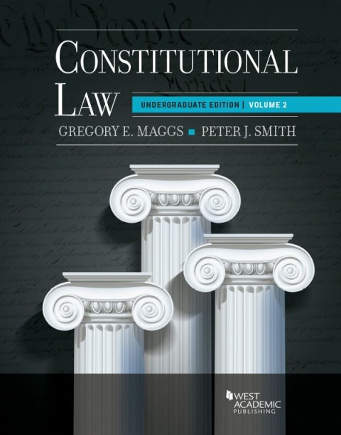 Cover image for book Maggs and Smith's Constitutional Law: Undergraduate Edition, Volume 2