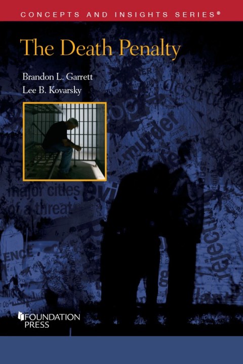 Cover image for book Garrett and Kovarsky's The Death Penalty