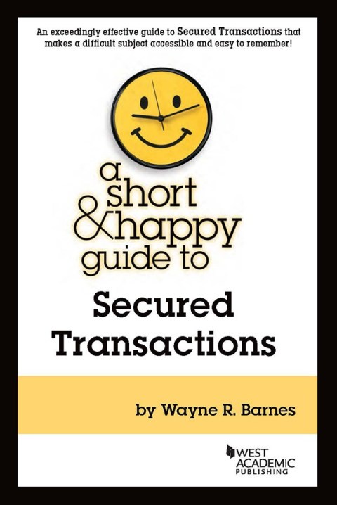 Cover image for book Barnes's A Short & Happy Guide to Secured Transactions