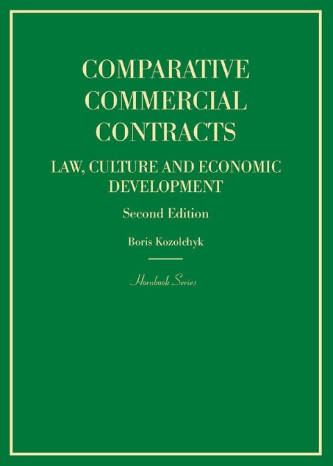 Cover image for book Kozolchyk's Comparative Commercial Contracts: Law, Culture and Economic Development