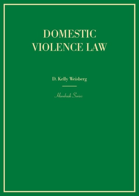 Cover image for book Weisberg's Domestic Violence Law