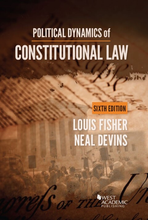 Cover image for book Fisher and Devins's Political Dynamics of Constitutional Law